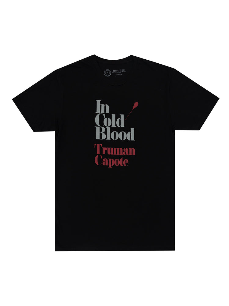 In Cold Blood unisex t-shirt