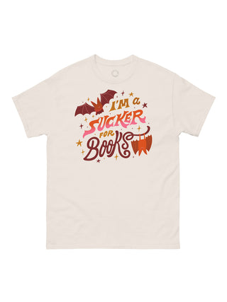I'm a Sucker for Books unisex t-shirt