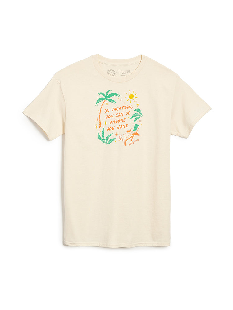 Emily Henry: On Vacation You Can Be Anyone You Want unisex t-shirt