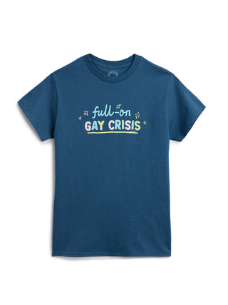 Blue t-shirt with colorful text "full-on gay crisis" on a white background