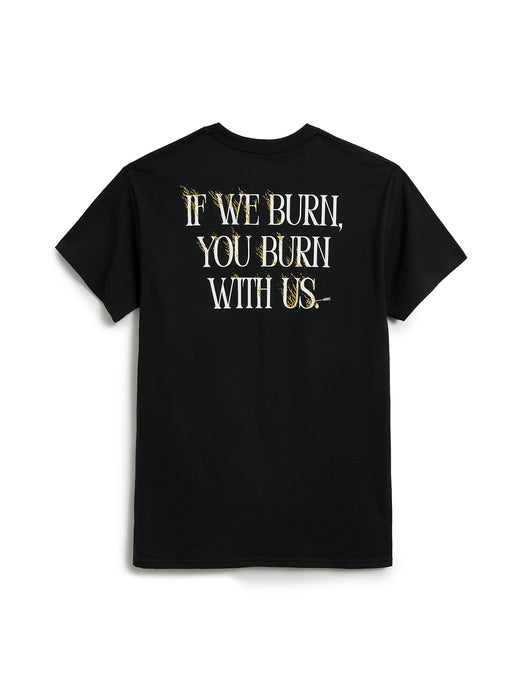 Hunger Games: If We Burn, You Burn With Us unisex t-shirt