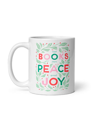 Read Books, Share Peace, Spread Joy mug