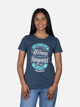 A Well-Read Woman is a Dangerous Creature women's crew t-shirt