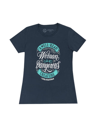 A Well-Read Woman is a Dangerous Creature women's crew t-shirt