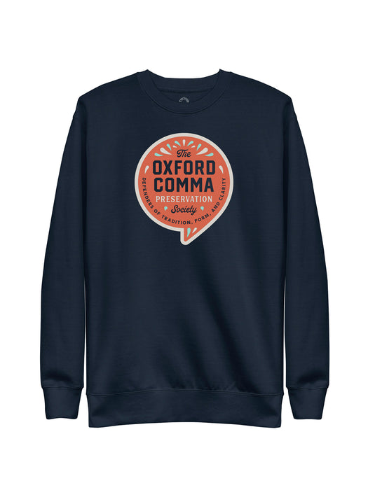 Oxford Comma Preservation Society unisex sweatshirt
