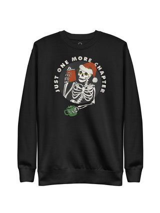 Just One More Chapter Holiday unisex sweatshirt