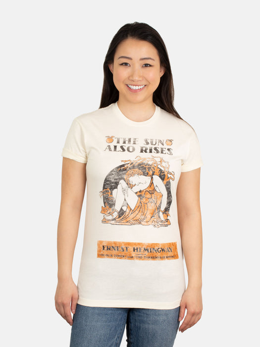 The Sun Also Rises unisex t-shirt