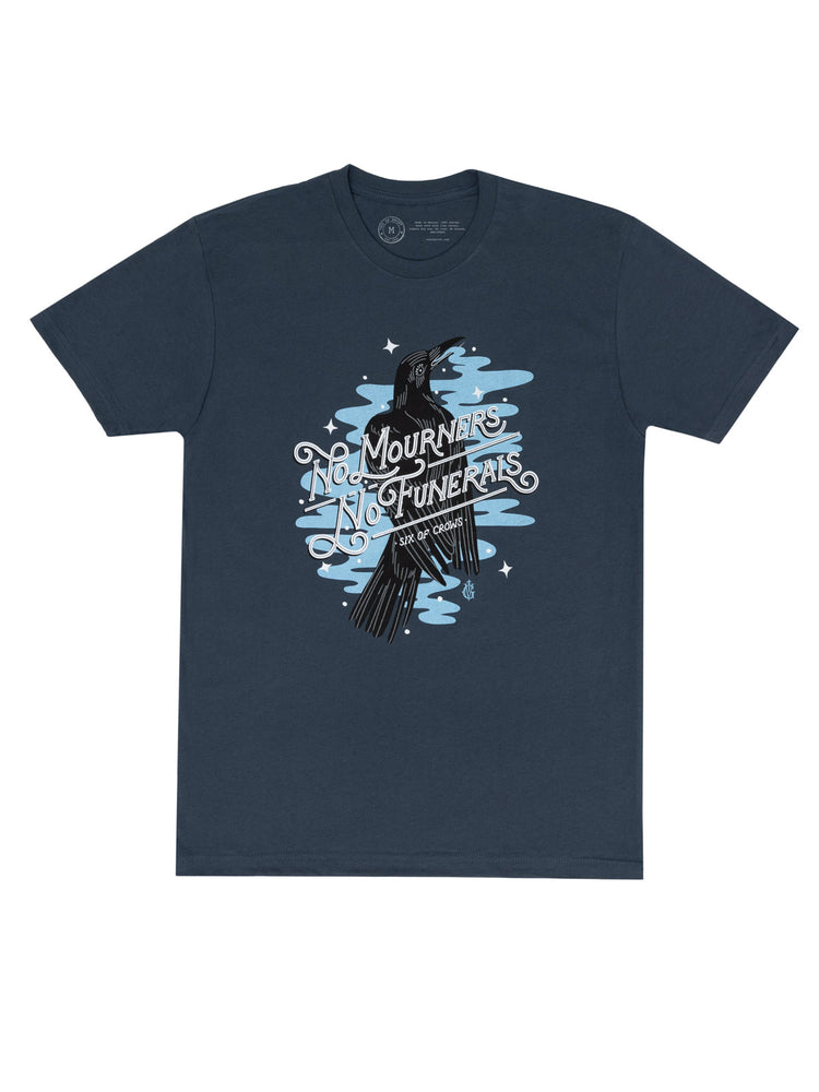 Six of Crows - No Mourners, No Funerals unisex t-shirt